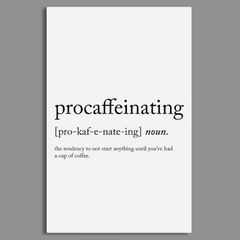 Procaffeinating Coffee Canvas Frames Wall Art