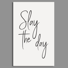 Hand Drawn Lettering Slay The Day Canvas Frames Wall Art