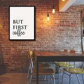 But First Coffee (coffee lovers) Canvas Frames Wall Art