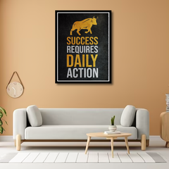 Success Requires Daily Action Motivational | Wall Art