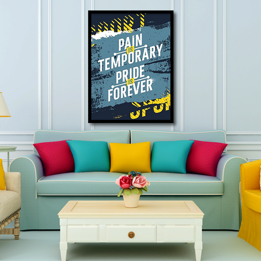Pain Temporary Pride Forever Motivational Canvas Frame