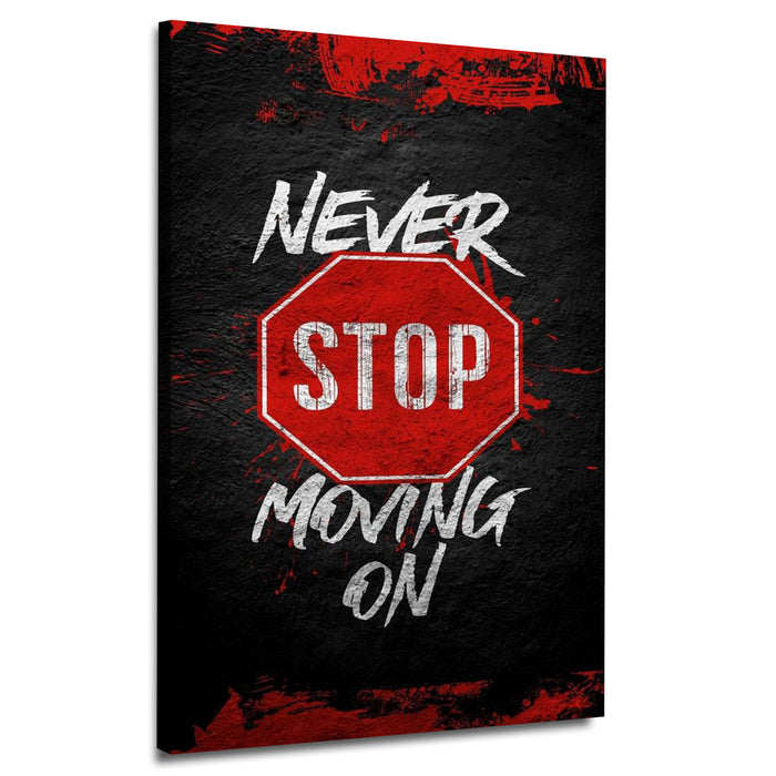 Never Stop Moving On | Wall Art