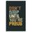 Don't Stop Until You're Proud | Wall Art