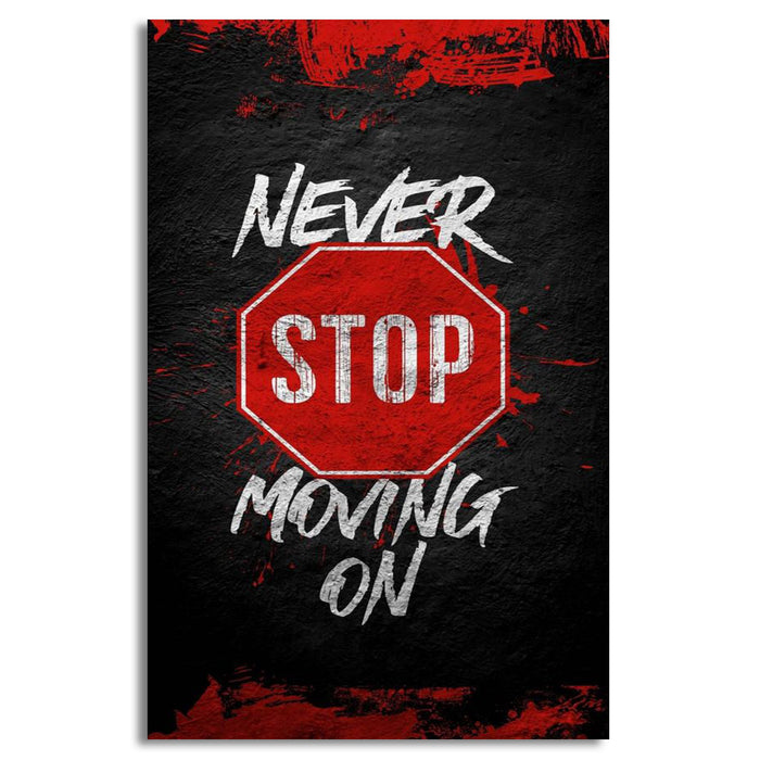 Never Stop Moving On | Wall Art