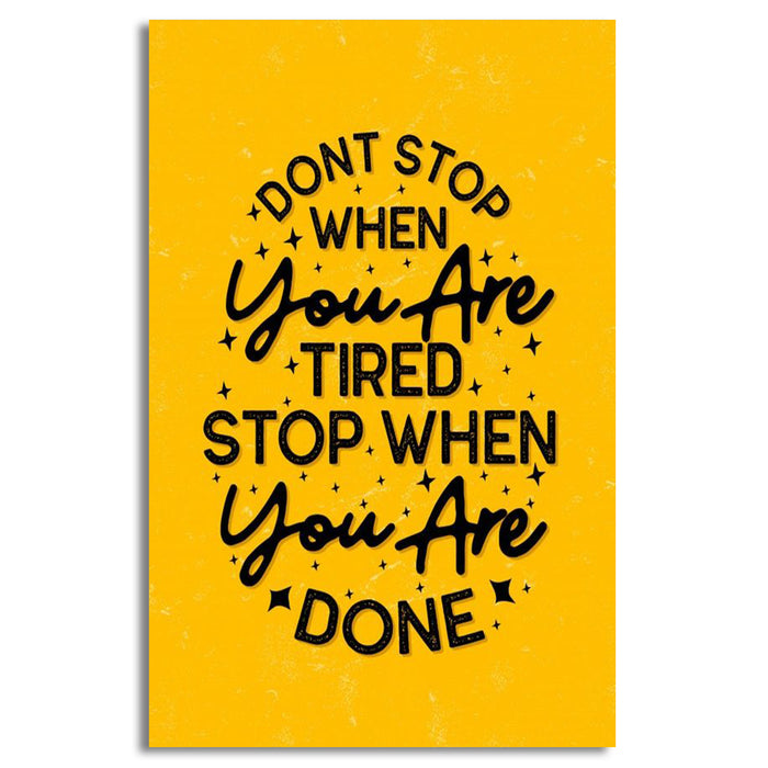 Motivation Quote | Don't Stop | Wall Art